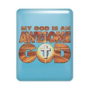    iPad Case Light Blue My God Is An Awesome God 