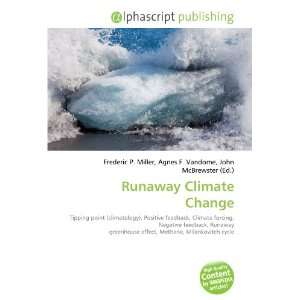  Runaway Climate Change (9786134197540) Books