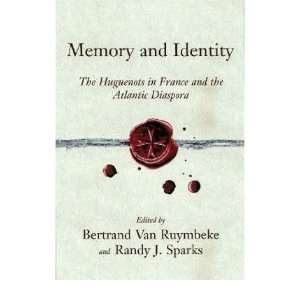   Identity Bertrand (EDT)/ Sparks, Randy J. (EDT) Van Ruymbeke Books