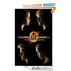 The Hunger Games Tribute Guide (Hunger Games Trilogy) Emily Seife 