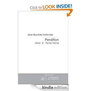 Perdition 2 (French Edition) Jean baptiste Kerfender  