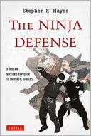 Ninja Self Defense Techniques Stephen K. Hayes Pre Order Now