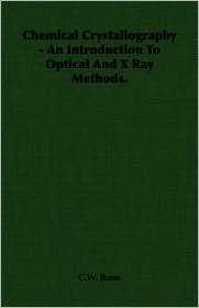   Ray Methods., (1406758043), C. W. Bunn, Textbooks   