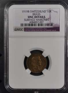 1919 B NGC UNCIRCULATED SWITZERLAND 10 RAPPEN BRASS  