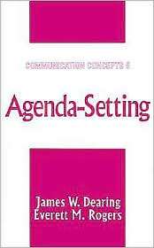 Agenda Setting, (0761905634), James W. Dearing, Textbooks   Barnes 