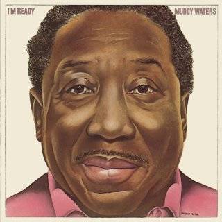  MUDDY WATERS MUSIC OF THE BLUES