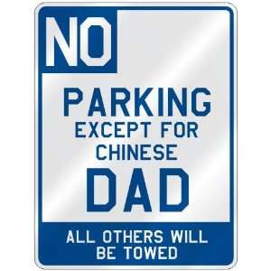   EXCEPT FOR CHINESE DAD  PARKING SIGN COUNTRY MACAU