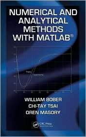 Numerical and Analytical Methods with MATLAB, (1420093568), William 