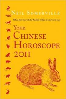 Your Chinese Horoscope 2011 What the Year of the Rabbit Holds in 