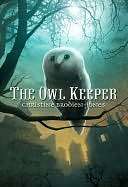   The Owl Keeper by Christine Brodien Jones, Random House Childrens 