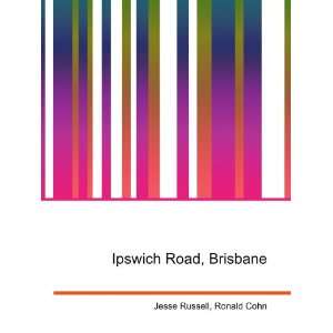  Ipswich Road, Brisbane Ronald Cohn Jesse Russell Books