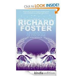 Celebration of Discipline Richard Foster  Kindle Store