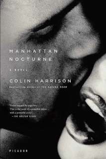   Manhattan Nocturne by Colin Harrison, Picador  NOOK 