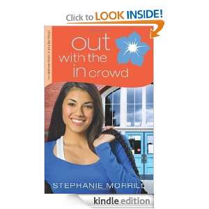 Out with the In Crowd (The Reinvention of Skylar Hoyt) Stephanie 