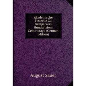   Hundertstem Geburtstage (German Edition) August Sauer Books