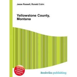  Yellowstone County, Montana Ronald Cohn Jesse Russell 