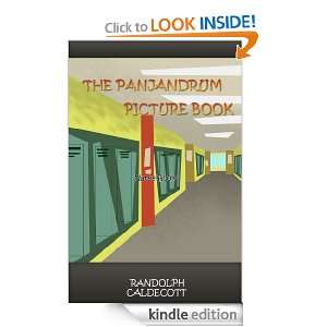 PANJANDRUM PICTURE BOOK (Picture Book Annotated) RANDOLPH CALDECOTT 