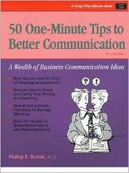 50 One Minute Tips to Better Communication, (1560524596), Phillip E 