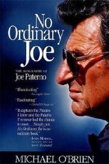 No Ordinary Joe The Biography of Joe Paterno NEW 9781558537156  