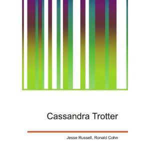 Cassandra Trotter Ronald Cohn Jesse Russell  Books