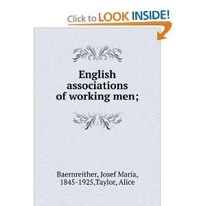   working men; Josef Maria, 1845 1925,Taylor, Alice Baernreither Books