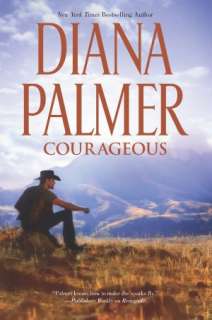   Courageous by Diana Palmer, Harlequin  NOOK Book 