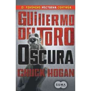  OSCURA  THE FALL [Oscura  The Fall ] BY del Toro, Guillermo 