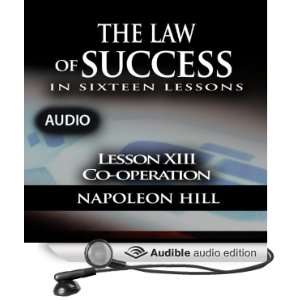  The Law of Success, Lesson XIII Cooperation (Audible 