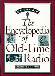   Old Time Radio, (0195076788), John Dunning, Textbooks   