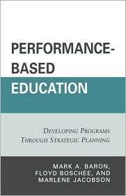 Performance Based Education Developing Programs through Strategic 