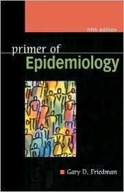 Primer Of Epidemiology, (0071402586), Gary D. Friedman, Textbooks 