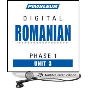 Romanian Phase 1, Unit 03 Learn to Speak and Understand Romanian with 
