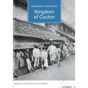 Kingdom of Cochin Ronald Cohn Jesse Russell  Books
