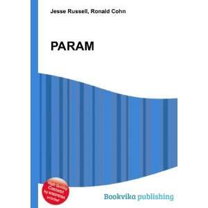  PARAM Ronald Cohn Jesse Russell Books