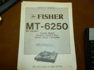 FISHER MT 6250 Turntable   ORIGINAL SERVICE MANUAL  