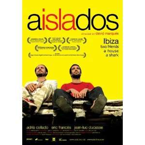  Aislados Movie Poster (11 x 17 Inches   28cm x 44cm) (2005 