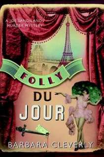 Folly Du Jour NEW by Barbara Cleverly 9781569475133  