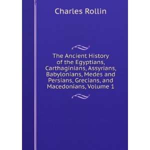  The Ancient History of the Egyptians, Carthaginians, Assyrians 