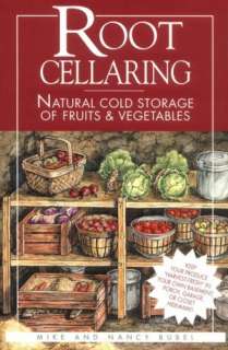   The Complete Root Cellar Book Building Plans, Uses 