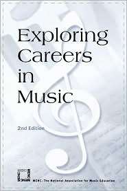 Exploring Careers In Music, (1565451333), Kate Bohonos, Textbooks 