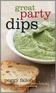  Great Party Dips by Peggy Fallon, Wiley, John & Sons 