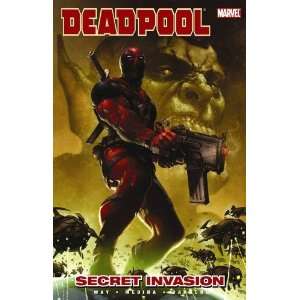   Deadpool, Vol. 1 Secret Invasion (9780785132738) Daniel Way Books