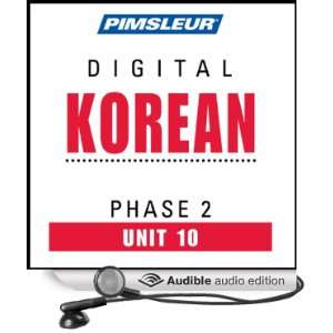  Korean Phase 2, Unit 10 Learn to Speak and Understand Korean 