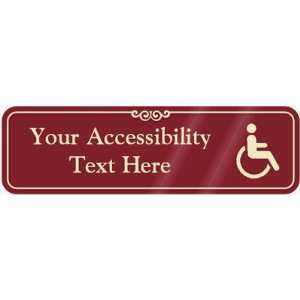  Accessibility Symbol Sign ShowCase Sign, 10 x 3 Office 