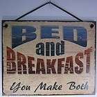 NEW Bed and Breakfast You Make Both Quote Saying Wood Sign Board Wall 