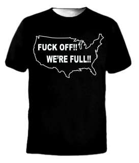 United States of America US F*CK OFF WERE FULL T Shirt  