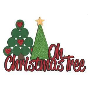  Oh Christmas Tree Laser Die Cut