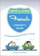 Drive & Learn French A Language Course for People on the Go
