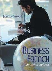 Business French An Intermediate Approach, (0470428945), Jean Luc 