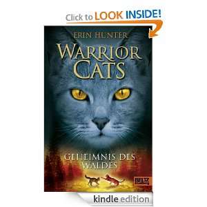 Warrior Cats. Geheimnis des Waldes (German Edition) Erin Hunter 